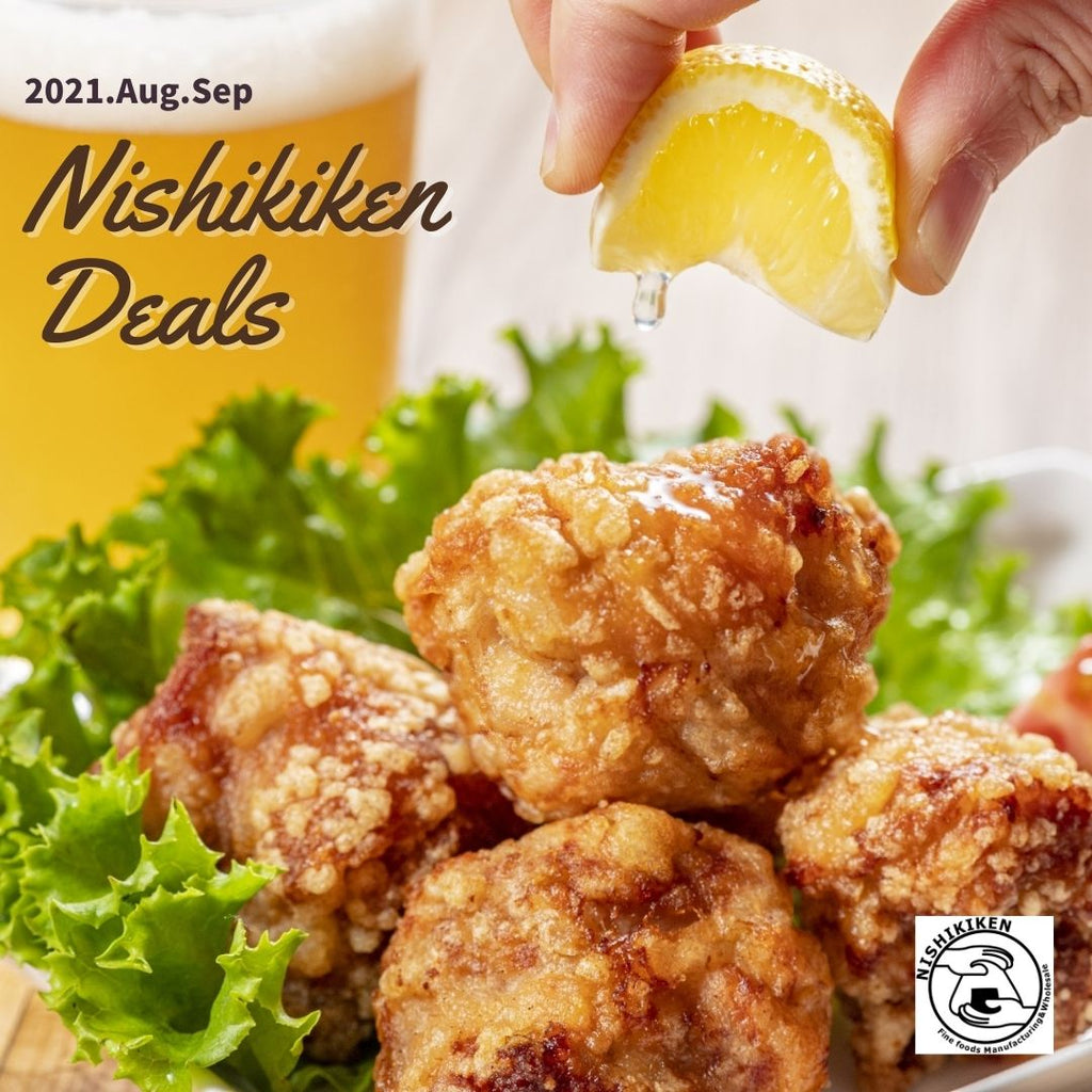 Nishikiken Deals on Aug. Sep. 2021